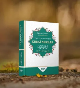 Kudsi Nurlar Tasavvuf Kaideleri