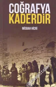 Coğrafya Kaderdir : Kürtlerin Kaderi, Yasaklanan Dilleri, Yankılanan Sesleri -        2018