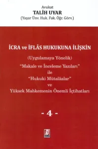 İcra ve İflas Hukukuna İlişkin