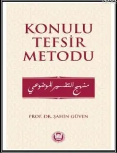 Konulu Tefsir Metodu