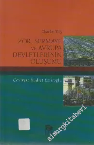 Zor Sermaye ve Avrupa Devletlerinin Oluşumu -        2001