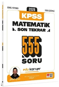 Edu Kariyer Mert Hoca 2026 KPSS Genel Yetenek Matematik Son Tekrar 555 Soru