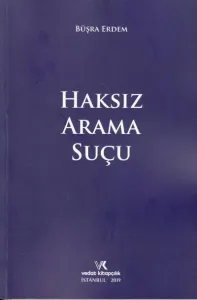 Haksız Arama Suçu