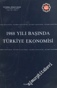1988 Yılı Başında Türkiye Ekonomisi -