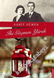 İki Göçmen Yürek -