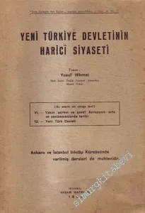 Yeni Türkiye Devletinin Harici Siyaseti -        1935