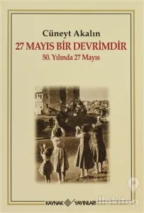 27 Mayıs Bir Devrimdir