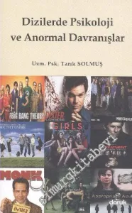 Dizilerde Psikoloji ve Anormal Davranışlar -         2013