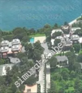 Tarabya Köşkünün Değişen Yüzü -