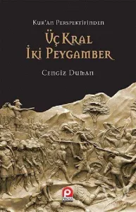 Üç Kral İki Peygamber
