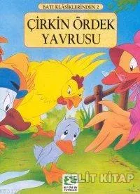 Çirkin Ördek Yavrusu Çirkin Ördek Yavrusu