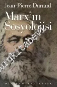 Marx'ın Sosyolojisi -