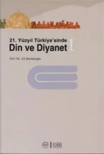 21. Yüzyıl Türkiye'sinde Din ve Diyanet (2 Kitap Takım)