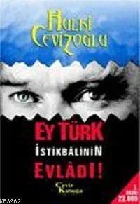 Ey Türk İstikbalinin Evladı 1
