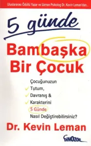 5 Günde Bambaşka Bir Çocuk 5 Günde Bambaşka Bir Çocuk