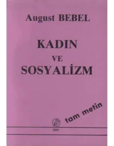 Kadın ve Sosyalizm