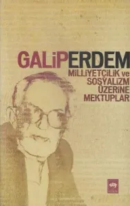 Milliyetçilik ve Sosyalizm Üzerine Mektuplar