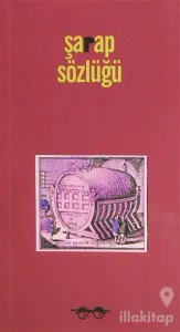 Şarap Sözlüğü