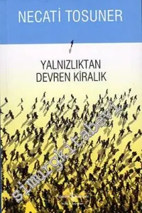 Yalnızlıktan Devren Kiralık -