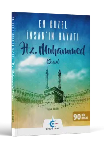 En Güzel İnsan'ın Hayatı Hz. Muhammed ( SAV ) ( 9. BASKI )