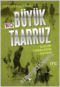 Büyük Taarruz : Çılgın Türklerin Zaferi -         2022
