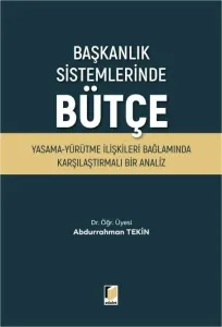 Başkanlık Sistemlerinde Bütçe