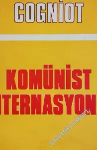Komünist Enternasyonal (Tarih Özeti) -