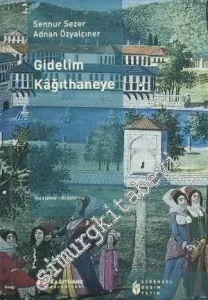 Gidelim Kağıthaneye -