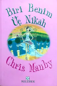 Biri Benim Üç Nikah