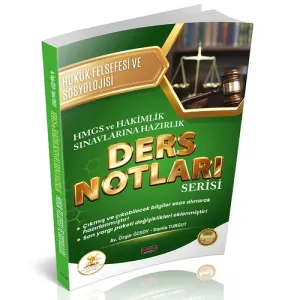 HUKAL HMGS-HAKİMLİK Hukuk Felsefesi ve Sosyolojisi Ders Notları