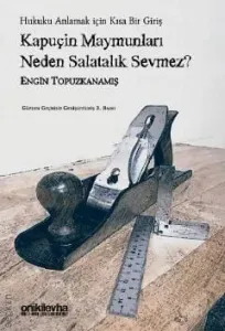 Kapuçin Maymunları Neden Salatalık Sevmez?