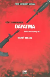1514-2012 Kürt Sorununda Dayatma