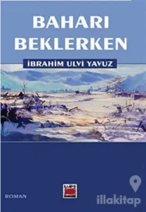 Baharı Beklerken