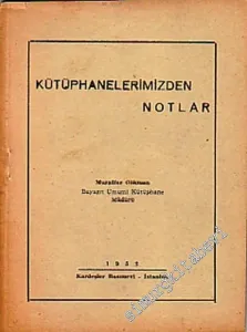 Kütüphanelerimizden Notlar  -        1952