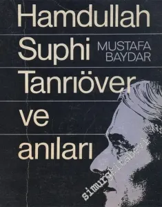 Hamdullah Suphi Tanrıöver ve Anıları -        1968