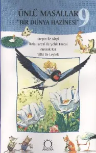 Ünlü Masallar "Bir Dünya Hazinesi"-09: Tavşan ile Kirpi-Tarla Faresi ile Şehir Faresi-Parmak Kız