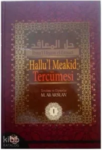 Hallu'l Meakid Tercümesi 1