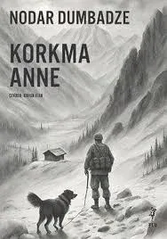 Kültür - Korkma Anne