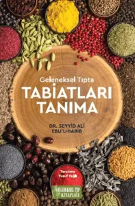 Geleneksel Tıpta Tabiatları Tanıma