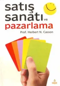 Satış Sanatı ve Pazarlama Satış Sanatı ve Pazarlama