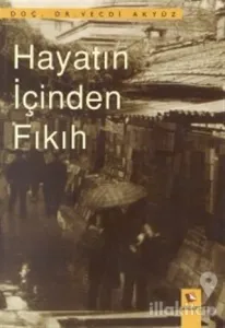 Hayatın İçinden Fıkıh