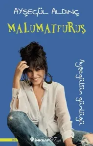 Malumatfuruş - Ayşegülün Günlüğü