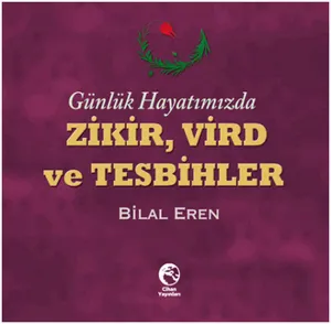 Zikir, Vird ve Tesbihler