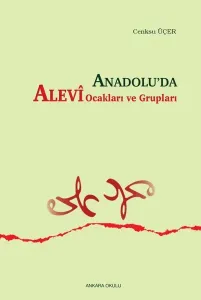 Anadolu'da Alevi Ocakları ve Grupları