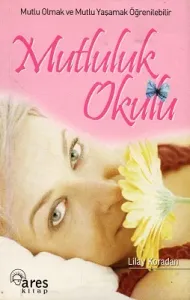 Mutluluk Okulu