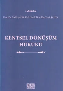 Kentsel Dönüşüm Hukuku