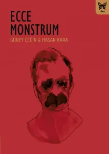 Ecce Monstrum (Genişletilmiş Baskı)