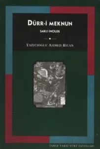 Dürr-i Meknun Saklı İnciler Dürr-i Meknun Saklı İnciler