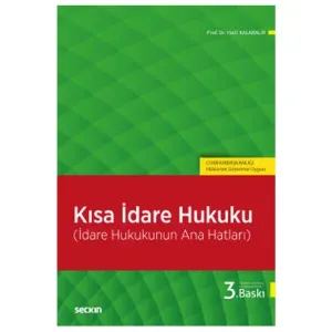 Kısa İdare Hukuku  Halil Kalabalık