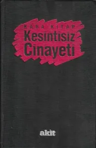 Kesintisiz Cinayeti Kara Kitap Laikçi Faşizmin Son Kurbanları İmam Hatip ve Kuran Kursları